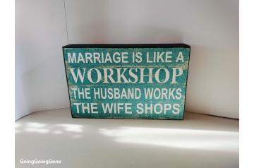 Humorous wooden box sign